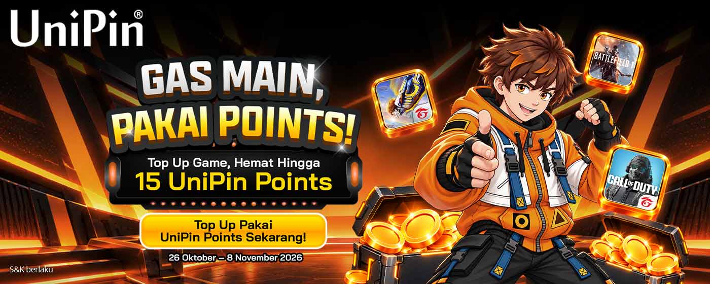 Gas Main, Pakai Points! Top Up Game Hemat hingga 15 UniPin Points! 🔥